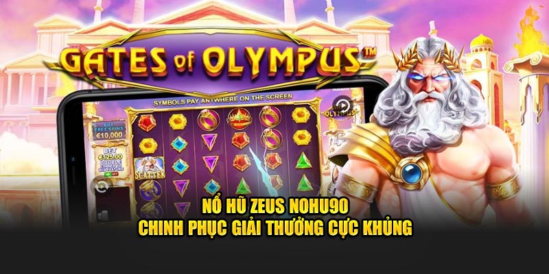Nổ hũ Zeus